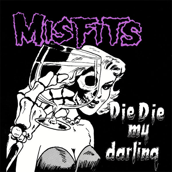 Misfits - Die Die My Darling [LP]