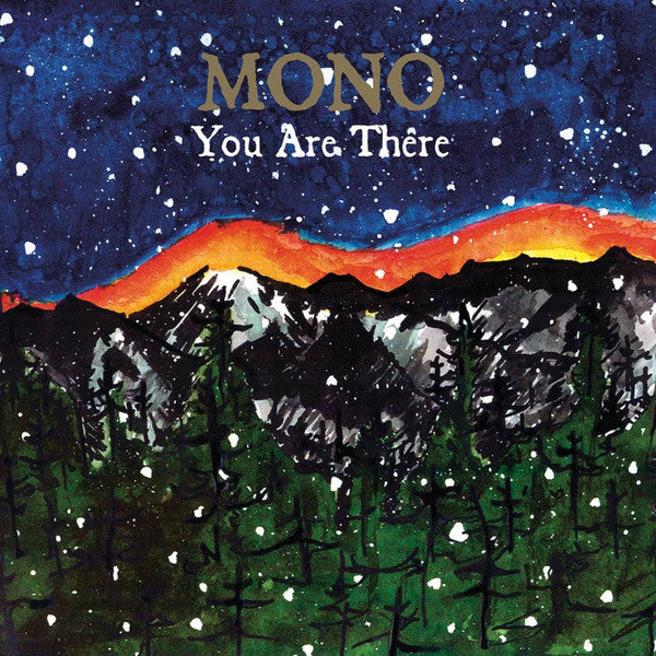 Mono - You Are There [2xLP]