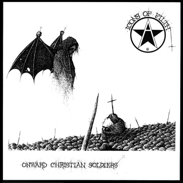 Icons Of Filth - Onward Christian Soldiers [LP]