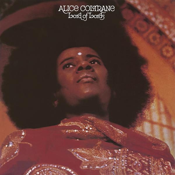 Alice Coltrane - Lord Of Lords [LP]