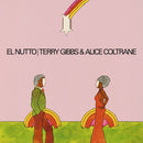 Terry Gibbs & Alice Coltrane - El Nutto [LP]
