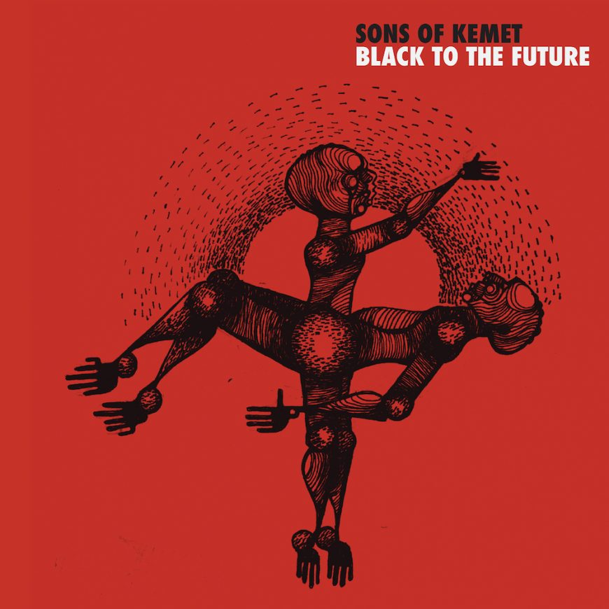 Sons Of Kemet - Black To The Future [2xLP]