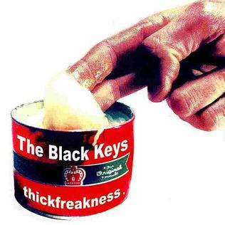 Black Keys, The - Thickfreakness (20th Anniversary) [LP]