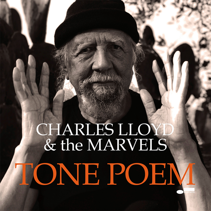 Charles Lloyd & The Marvels - Tone Poem [2xLP - Tone Poet]