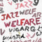 Viagra Boys - Welfare Jazz [LP - White]