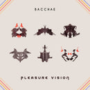 Bacchae - Pleasure Vision [LP]