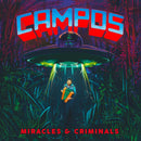 C.A.M.P.O.S. - Miracles & Criminals [2xLP - Blue]