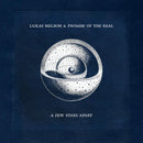 Lukas Nelson & Promise Of The Real - A Few Stars Apart [LP - Ink & Paint]