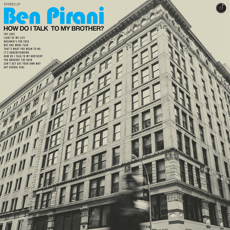 Ben Pirani - How Do I Talk to My Brother? [LP]
