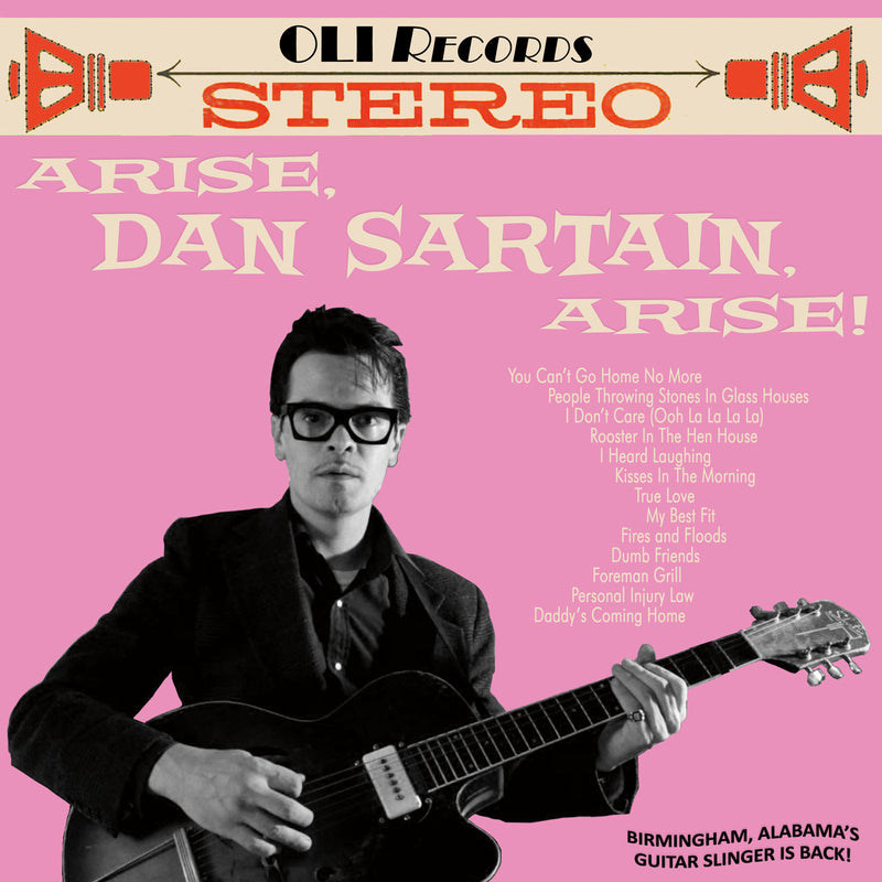 Dan Sartain - Arise, Dan Sartain, Arise [LP]