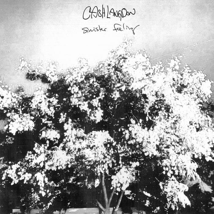 Cash Langdon - Sinister Feeling [Cassette]