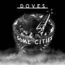 Doves - Some Cities [LP - 180g]