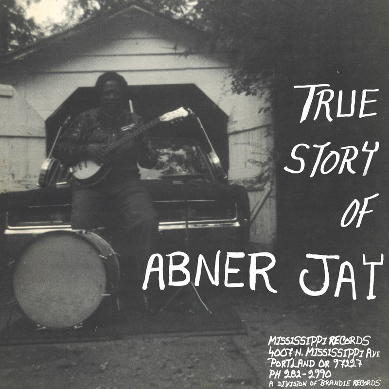 Abner Jay - True Story Of Abner Jay [LP]