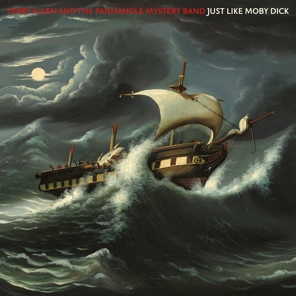Terry Allen And The Panhandle Mystery Band - Just Like Moby Dick [2xLP]