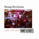 Young Division - Lame And Loud And Live [Cassette]