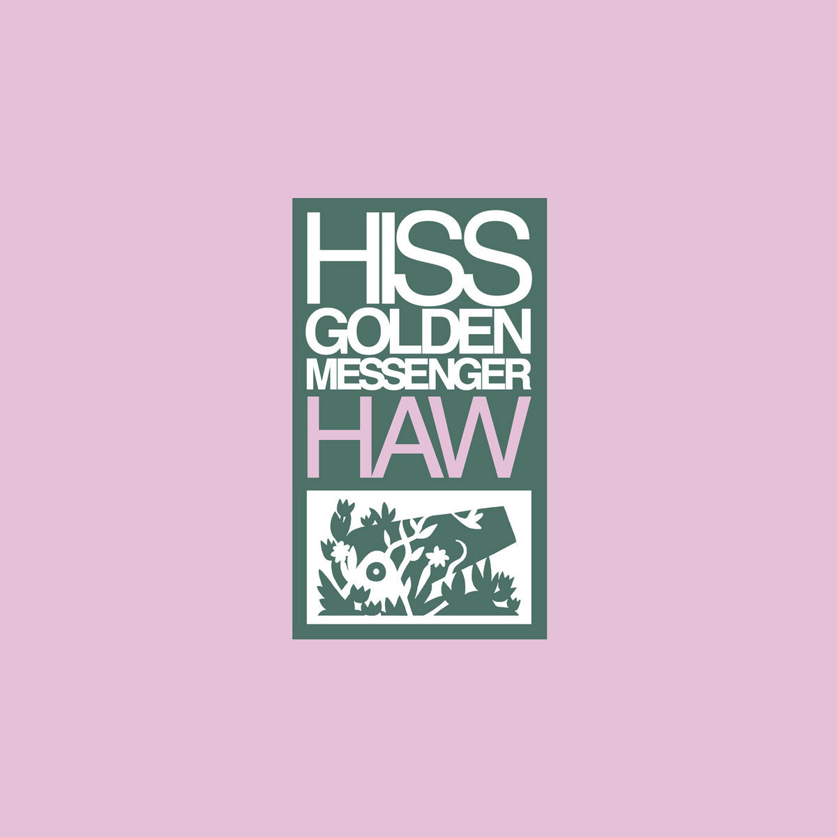 Hiss Golden Messenger - Haw [LP]