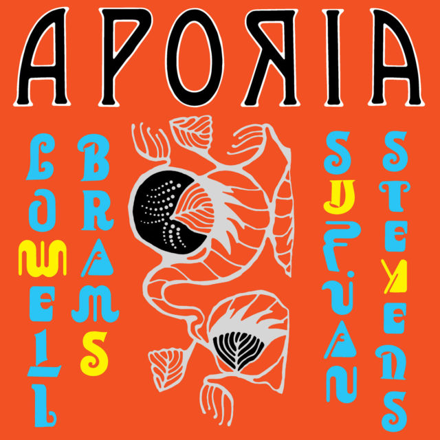 Sufjan Stevens & Lowell Brams - Aporia [LP - Yellow]