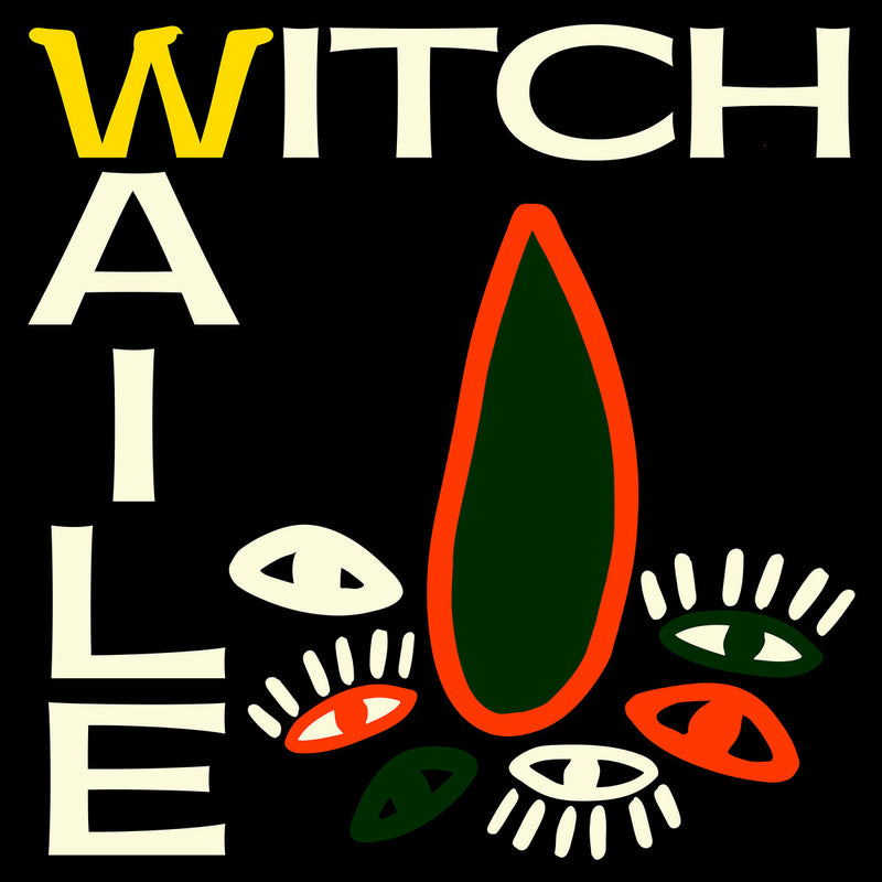 Witch - Waile [7"]