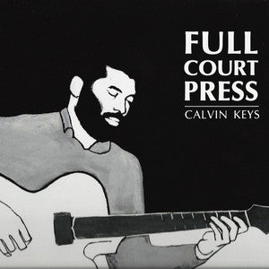 Calvin Keys - Full Court Press [LP]
