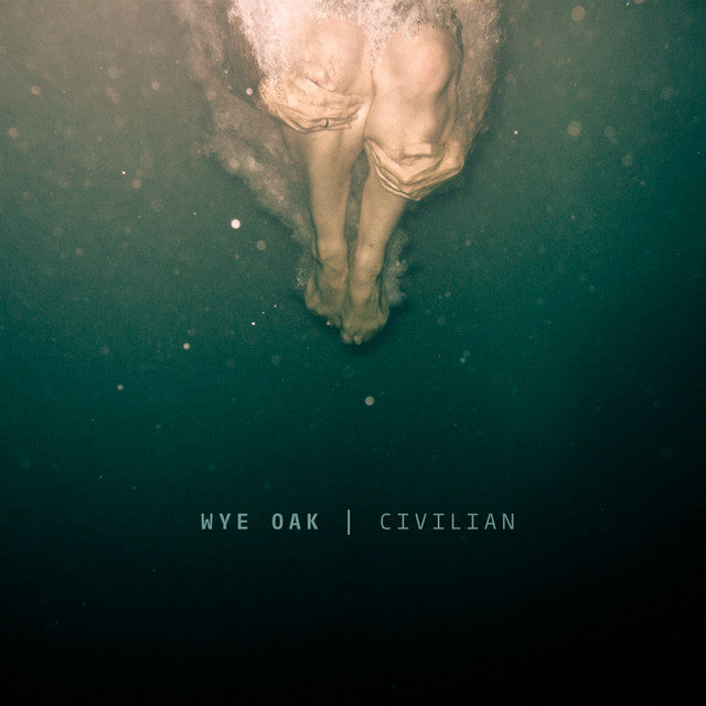 Wye Oak - Civilian + Cut All The Wires: 2009-2011 [2xLP - Green Swirl]