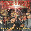 Three 6 Mafia - Live By Yo Rep [LP - Yellow]