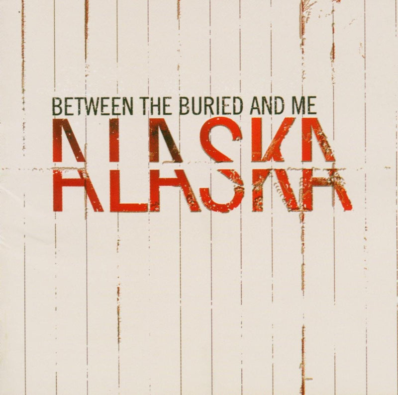 Between The Buried And Me - Alaska [2xLP]