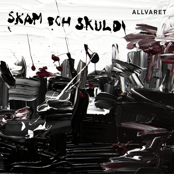 Allvaret - Skam Och Skuld [LP]