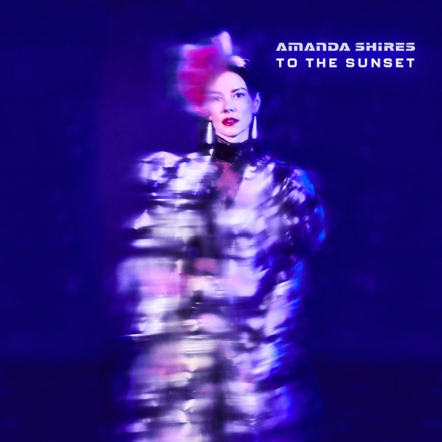 Amanda Shires - To The Sunset [LP]