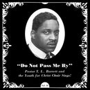 Pastor T.L. Barrett And The Youth For Christ Choir - Do Not Pass Me By [LP]