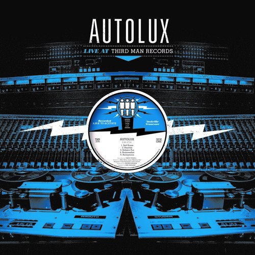 Autolux - Live At Third Man [LP]