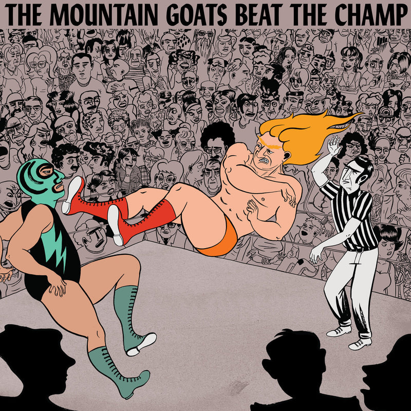 Mountain Goats, The - Beat The Champ [2xLP]