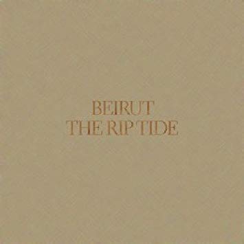 Beirut - The Rip Tide [LP]