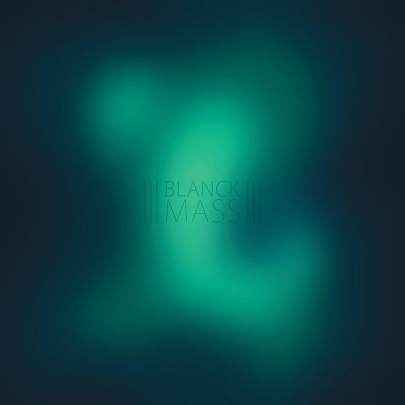 Blanck Mass - Blanck Mass [2xLP]