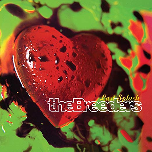 Breeders, The - Last Splash [LP]