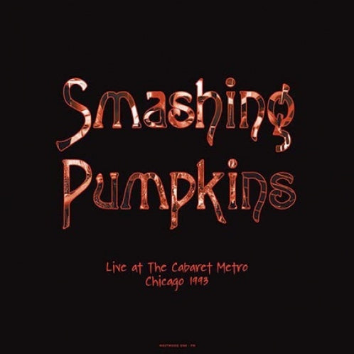 Smashing Pumpkins - Live At The Cabaret Metro: August 14, 1993 [2xLP - Purple]