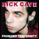 Nick Cave & The Bad Seeds - From Her to Eternity [LP]