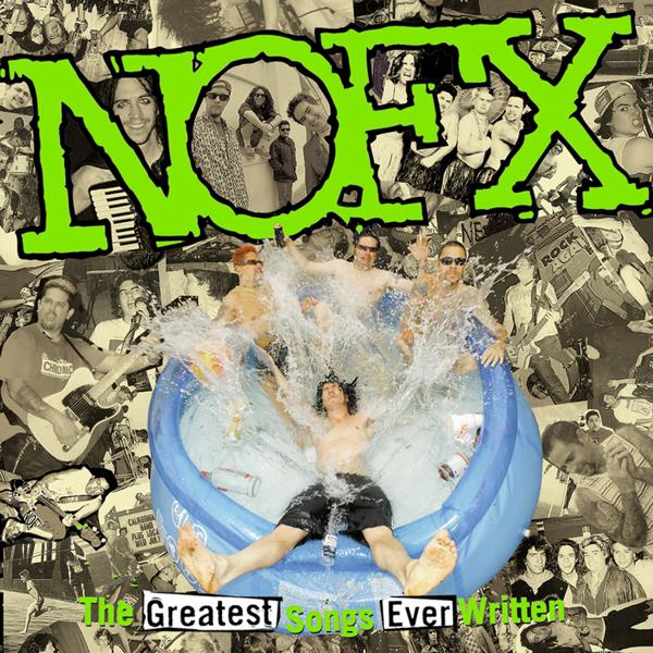 NOFX - The Greatest Songs Ever Written [2xLP]