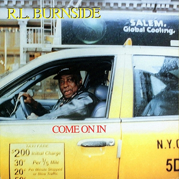 R.L. Burnside - Come On In [LP]