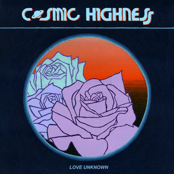 Cosmic Highness - Love Unknown [LP]
