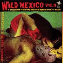 Various Artists - Wild Mexico Vol. II [LP]