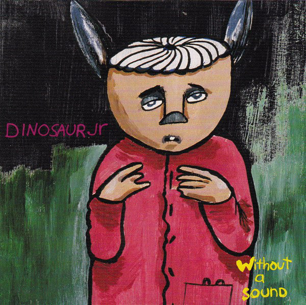 Dinosaur Jr. - Without A Sound [2xLP]