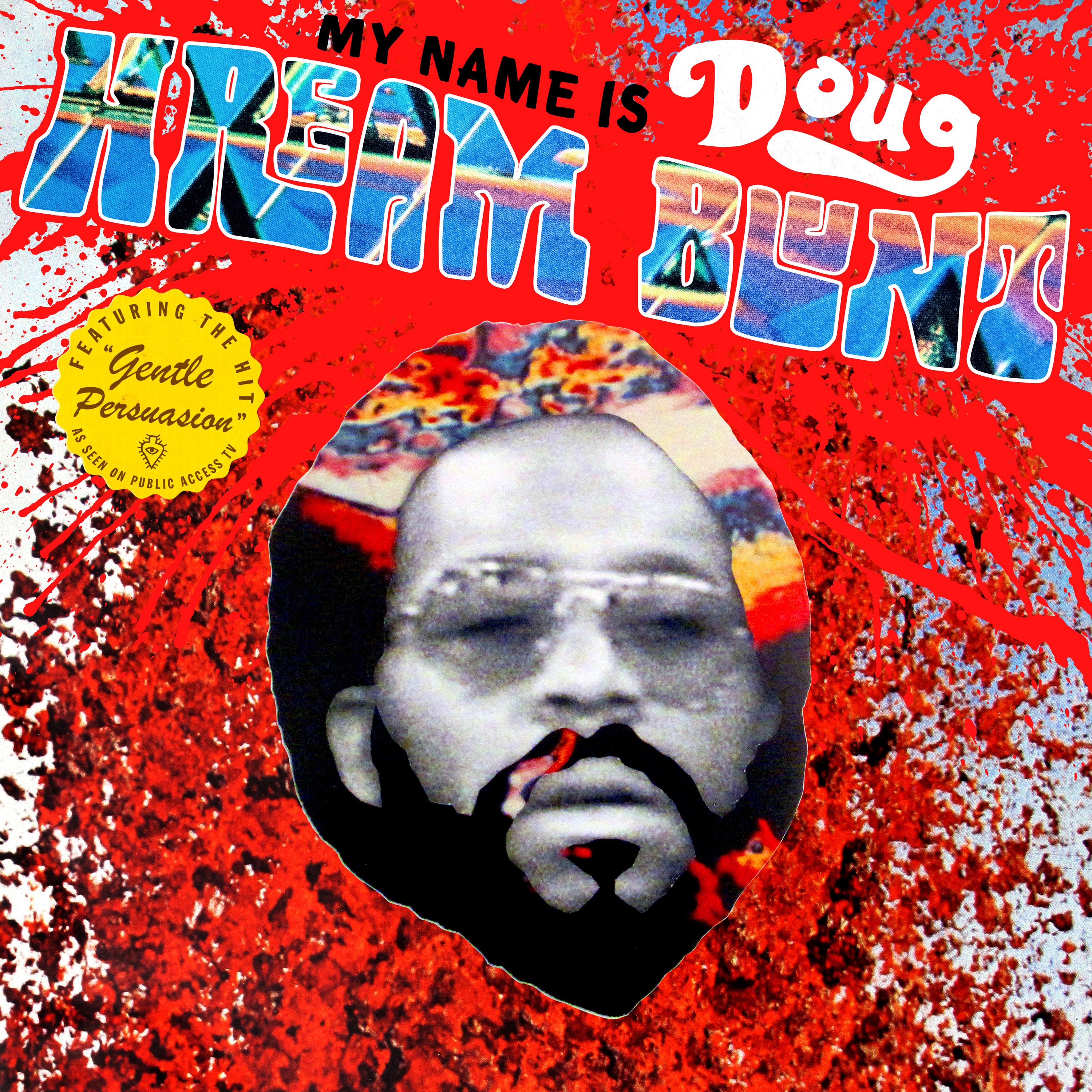 Doug Hream Blunt - My Name Is Doug Hream Blunt [LP]