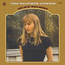 Weather Station, The - All Of It Was Mine [LP - Bone]
