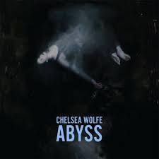 Chelsea Wolfe - Abyss [2xLP]