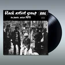 Black Artists Group - In Paris, Aries 1973 [LP]
