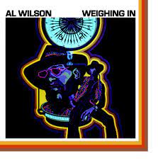 Al Wilson - Weighing In [LP - Orange]