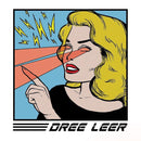 Dree Leer - I Won't Go / Burning White [7"]
