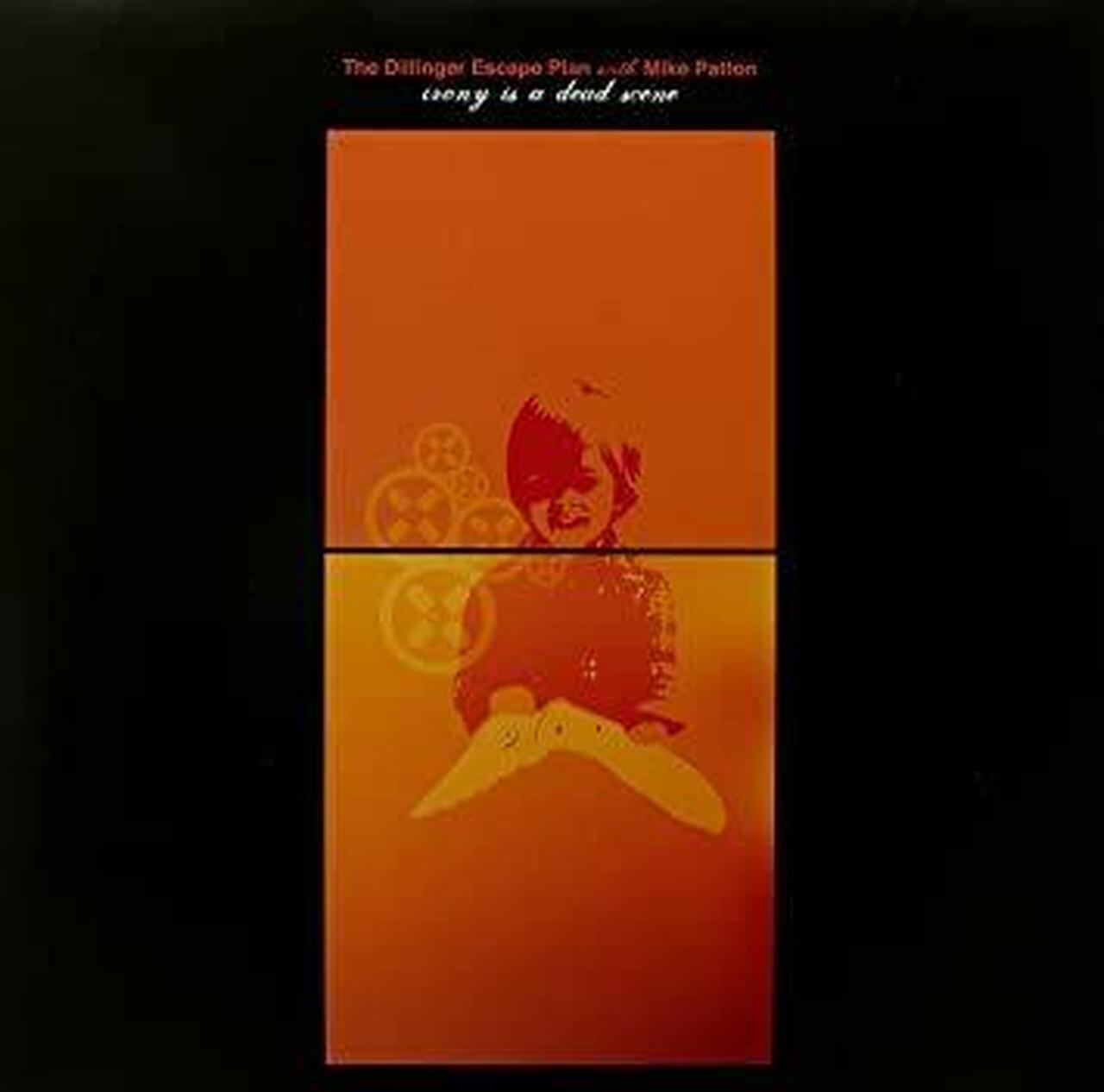 Dillinger Escape Plan, The - Irony Is A Dead Scene [LP]