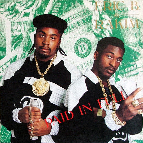 Eric B. & Rakim - Paid In Full [2xLP]