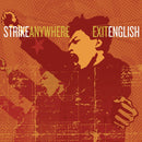 Strike Anywhere - Exit English [LP - Clear / Black]